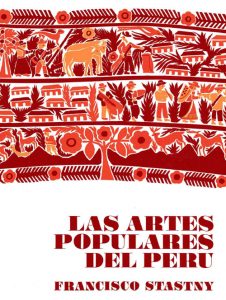 Las artes populares del Perú