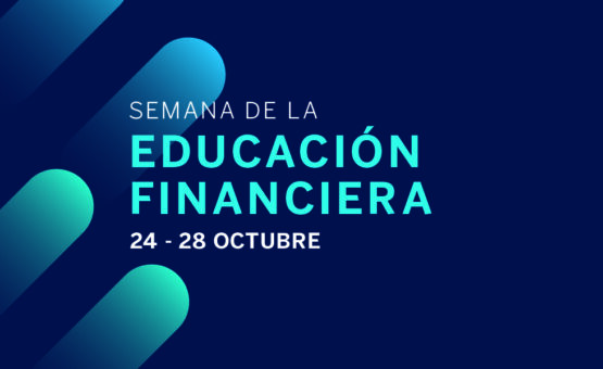 Todo listo para la II Semana de la Educación Financiera