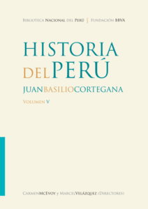 Historia del Perú. Volumen V